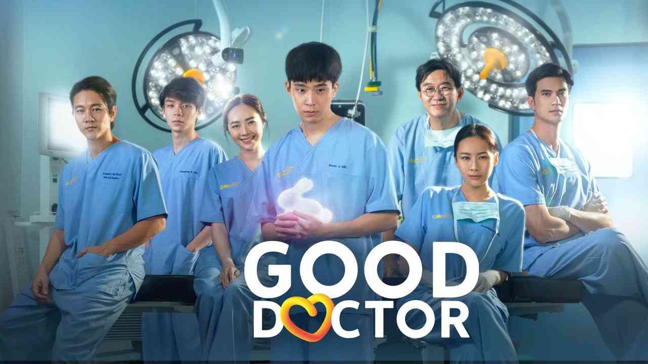 Bác Sĩ Thiên Tài (Bản Thái) - Good Doctor