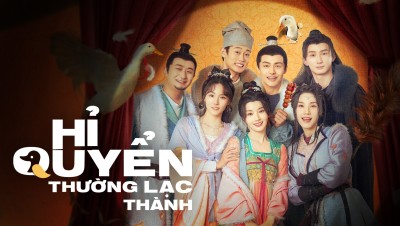 Hỉ Quyển Thường Lạc Thành - The Happy Seven in Changan