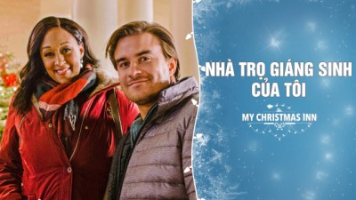 Nhà Trọ Giáng Sinh Của Tôi My Christmas Inn